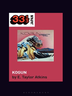 cover image of Toshiko Akiyoshi-Lew Tabackin Big Band's Kogun